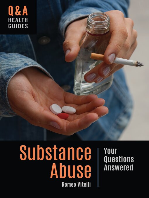 Title details for Substance Abuse by Romeo Vitelli - Available